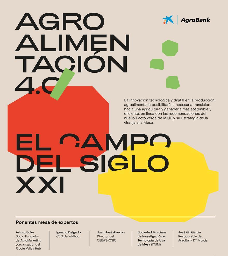 Agroalimentación 4.0 - El campo del Siglo XXI