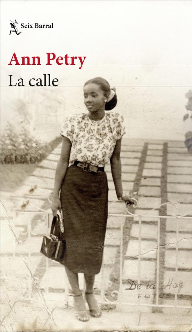 ‘La calle’, de Ann Petry (Seix Barral).