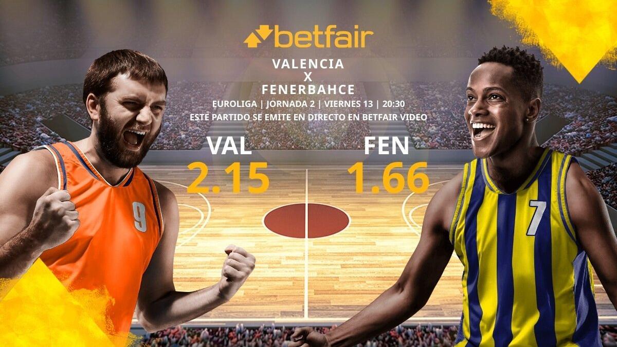 Valencia Basket vs. Fenerbahçe SK: horario, TV, estadísticas, clasificación y pronósticos