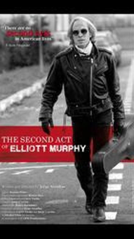 The Second Act of Elliott Murphy