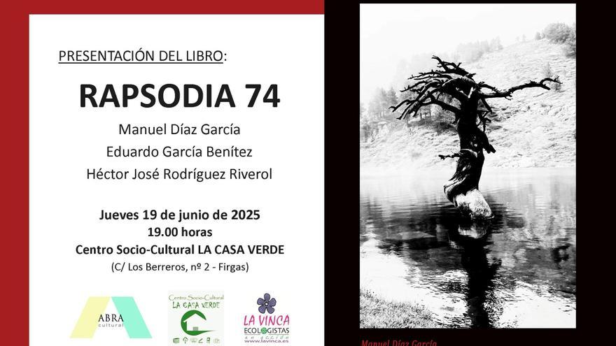 El libro &quot;RAPSODIA 74&quot; se presenta en La Casa Verde de Firgas el jueves 19 de junio