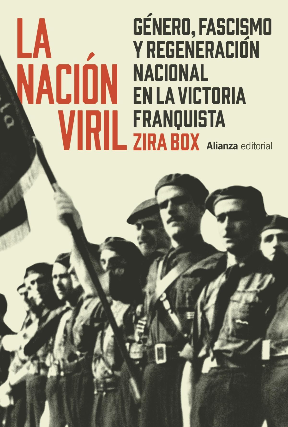 "La nación viril", de Zira Box.