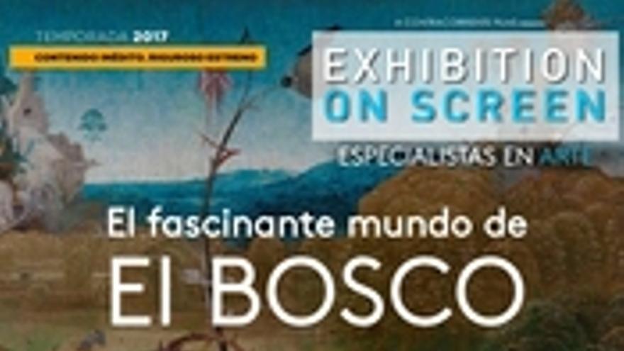 El fascinante mundo de El Bosco