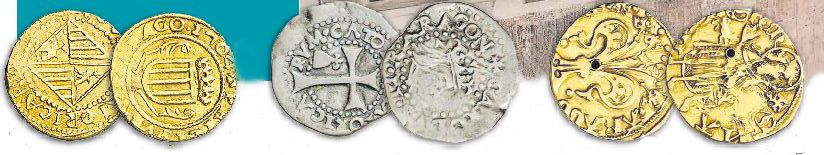 Un sistema monetario propio. Escudos acuñados en 1704. Dobler acuñado en época de Carlos II. Florín del siglo XV.