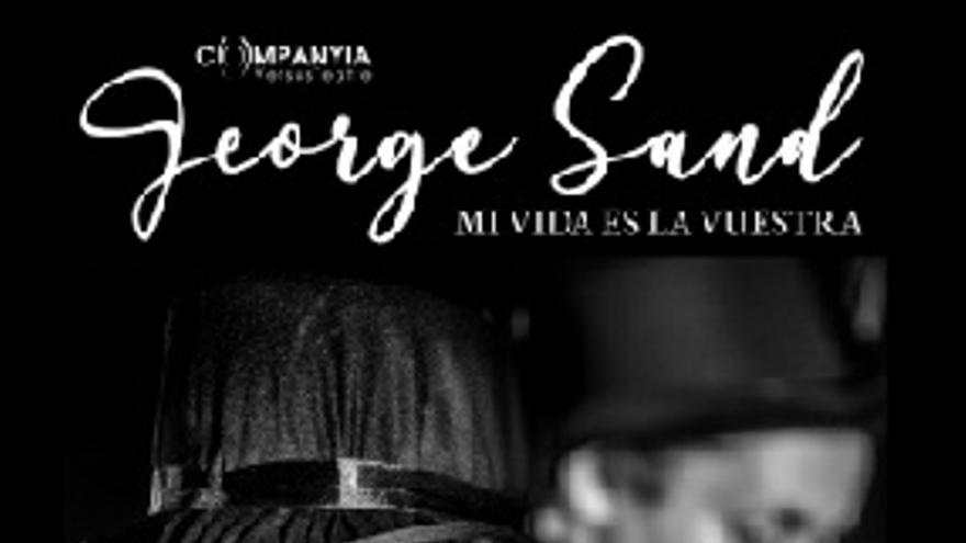 George Sand. Mi vida es la vuestra