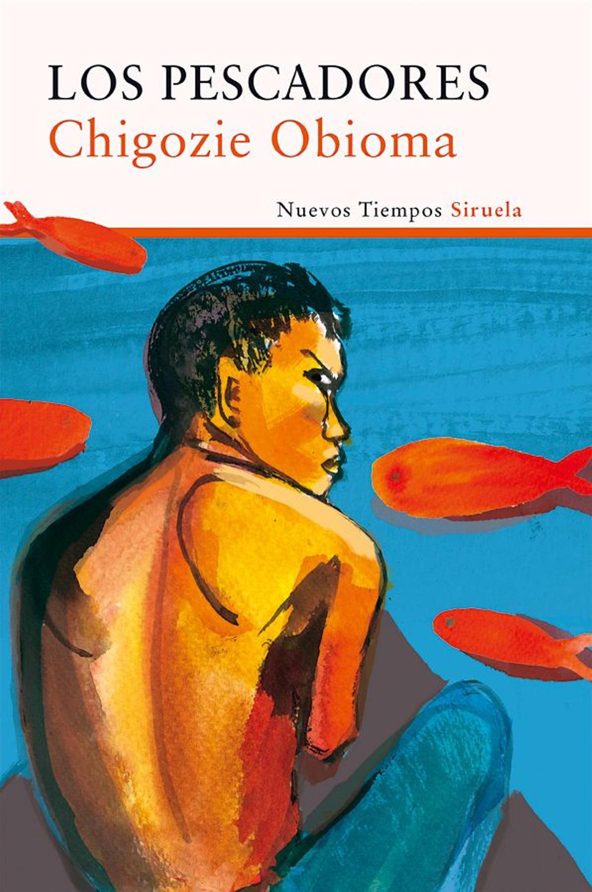 Tendencia África: libro 'Los pescadores', de Chigozie Obioma