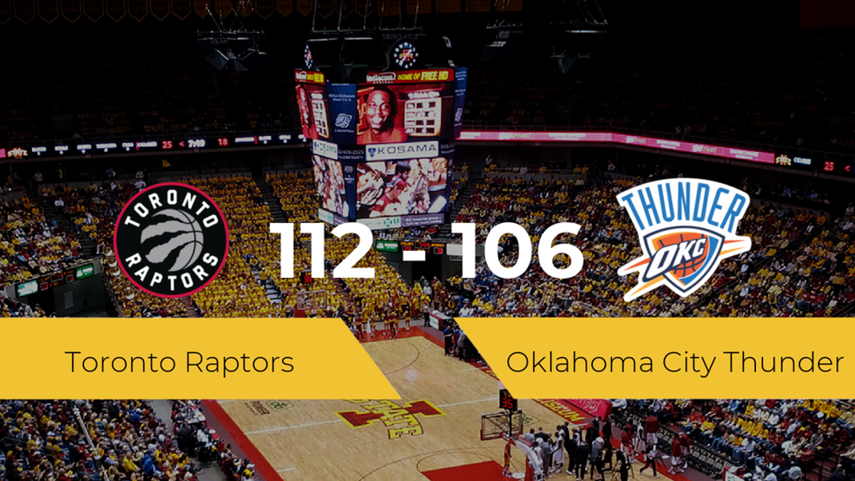 Toronto Raptors se impone por 112-106 frente a Oklahoma City Thunder