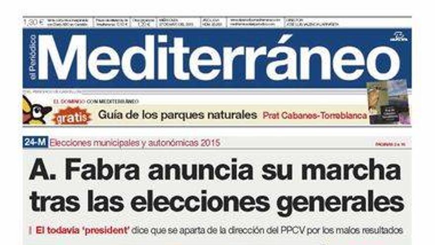 El adiós de Alberto Fabra a la presidencia del PPCV, en la portada de Mediterráneo