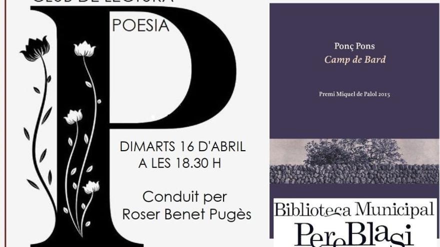 Club de lectura de poesia. Comentem &quot;Camp de Bard&quot; de Ponç Pons