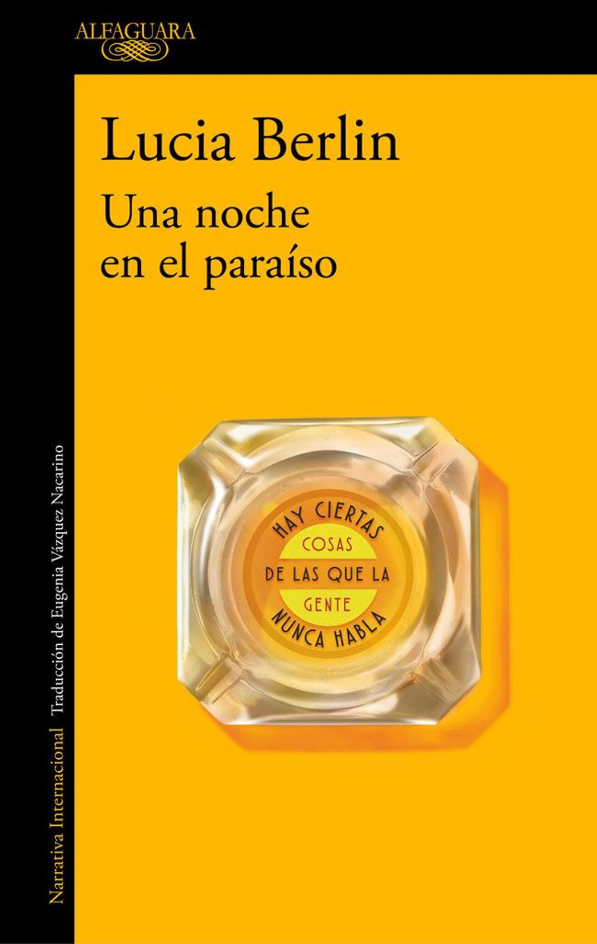 'Una noche en el paraíso', de Lucia Berlin