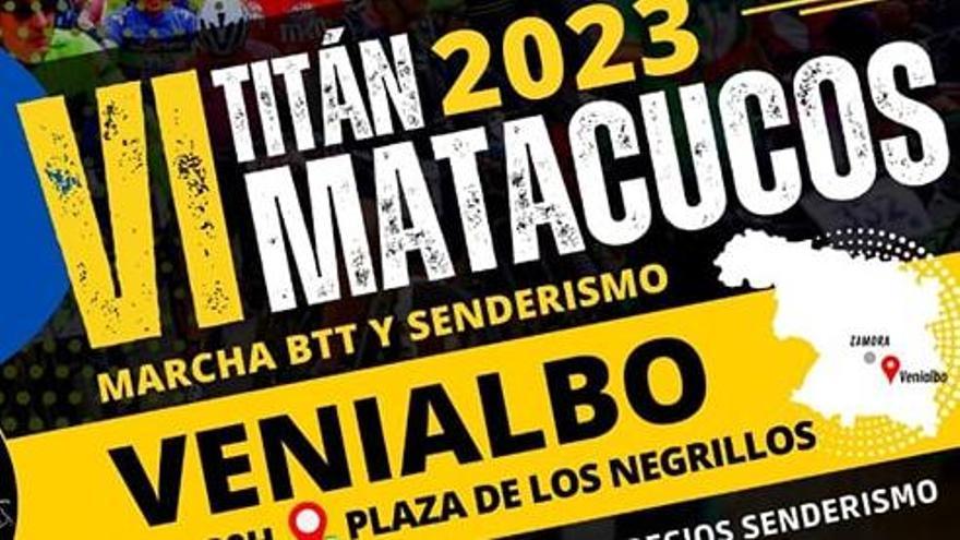 Cartel de la sexta edición de la "Titán Matacucos" de Venialbo