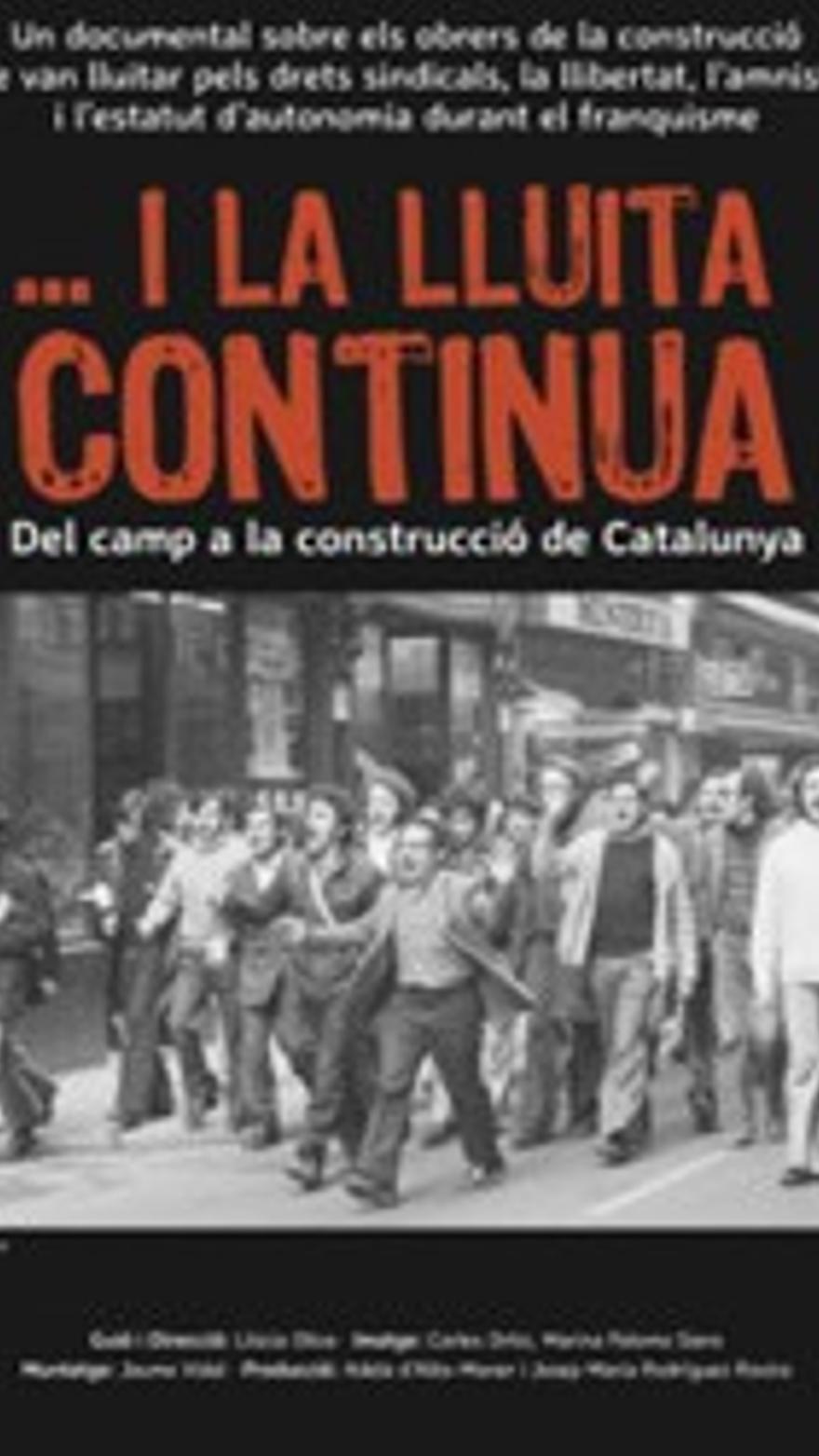 I la lluita continua. Del camp a la construcció de Catalunya