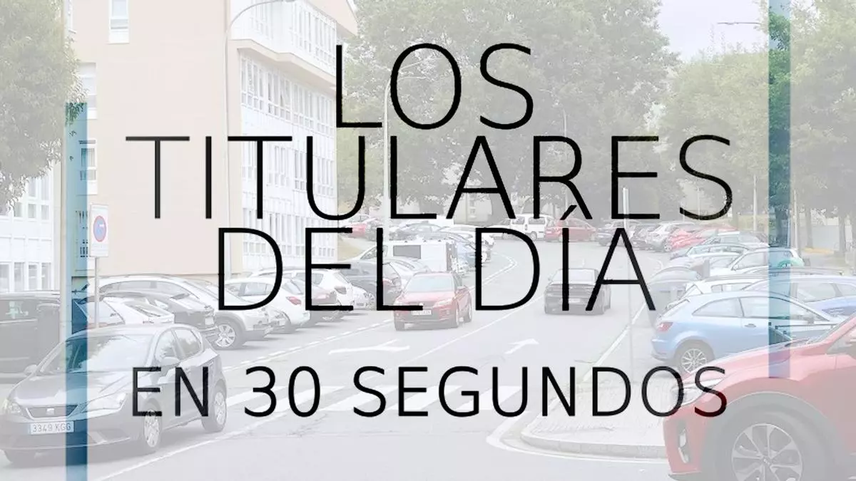 Los titulares del día en 30 segundos, 11 de marzo