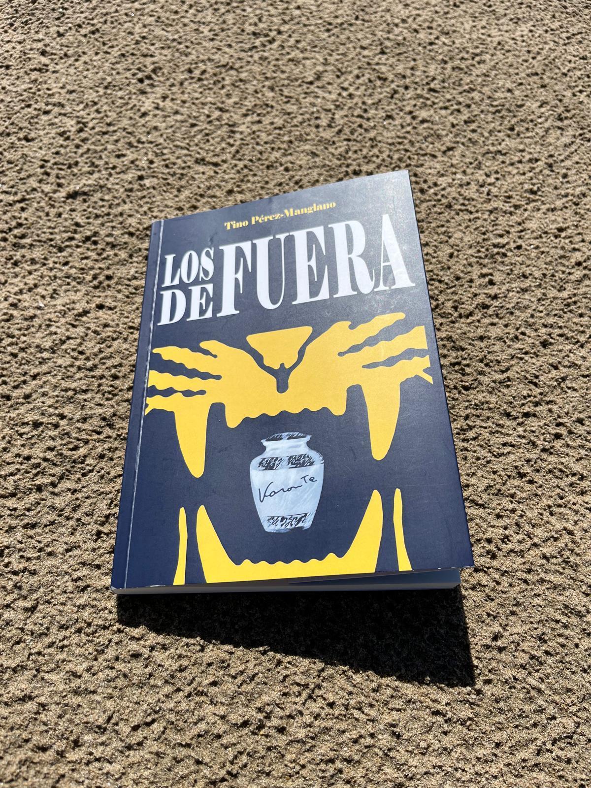 'Los de fuera', de Tino Pérez-Manglano.
