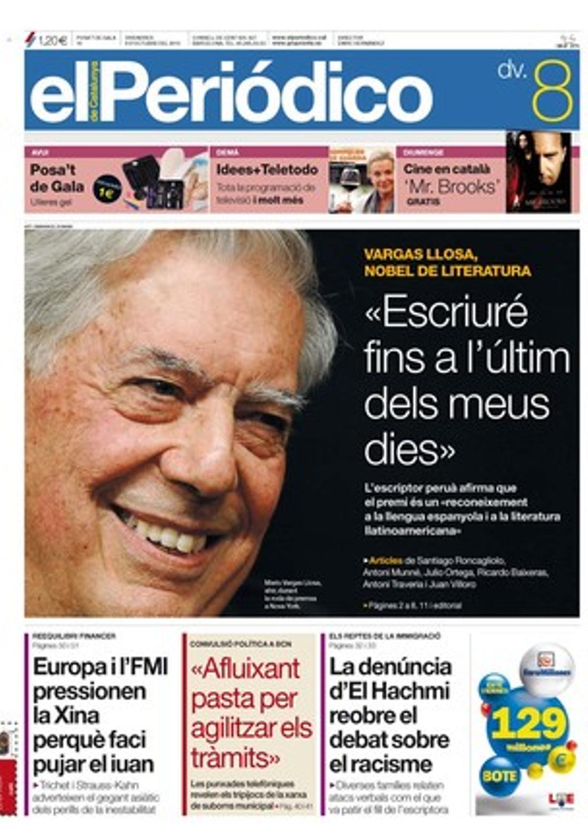 EL PERIÓDICO destaca avui com a temes propis les reaccions al manifest preelectoral del Cercle d’Economia, la denúncia de Najat El Hachmi sobre el racisme que pateixen els fills de la immigració nascuts a Catalunya, i la potestat que tindran els directors dels centres públics d’ensenyament de sancionar les faltes lleus dels professors. Informa del judici a un jesuïta de l’Hospitalet per violar un menor i de tots els càrrecs públics citats en la trama d’extorsió municipal de Ciutat Vella. També explica que Seat presenta avui un ERO, analitza els 100 primers dies de mandat de Sandro Rosell i que la filla de Llongueras acomiada el seu pare per burofax. El quadern ’+Icult’ destaca que el MNAC treu l’art al carrer.