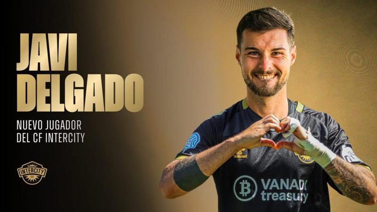 Cartela oficial con el anuncio del fichaje de Javi Delgado por el Intercity.