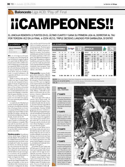 El Unicaja se midió en la gran final de la ACB al Tau Cerámica. Así contamos en 2006 en nuestras páginas el primer gran título liguero del conjunto verde