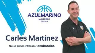 El Azul Marino anuncia a Carles Martínez como nuevo entrenador