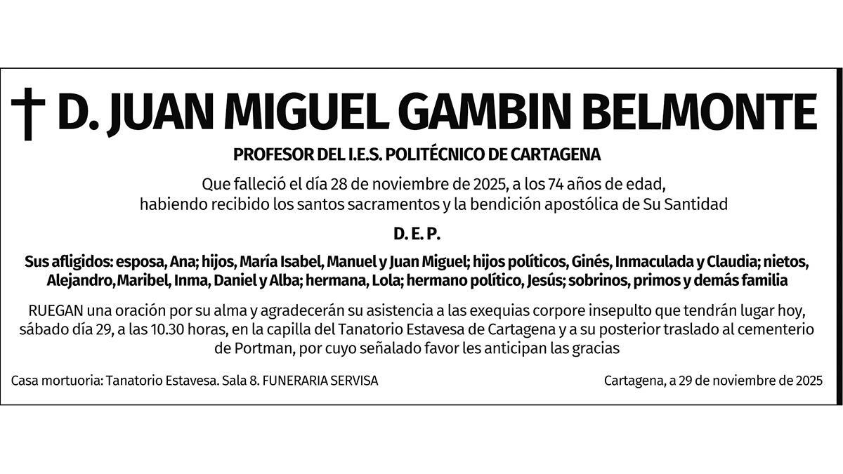 D. Juan Miguel Gambin Belmonte