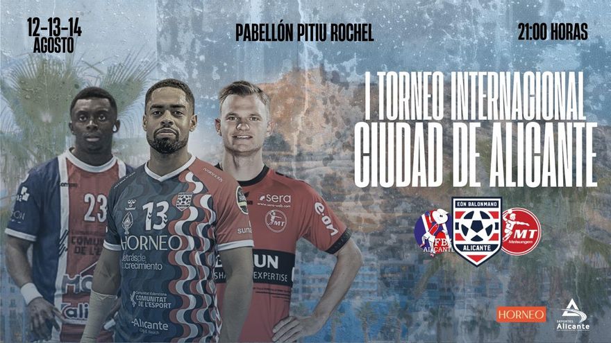 El próximo 12 de agosto arrancará el I Torneo Internacional Ciudad de Alicante