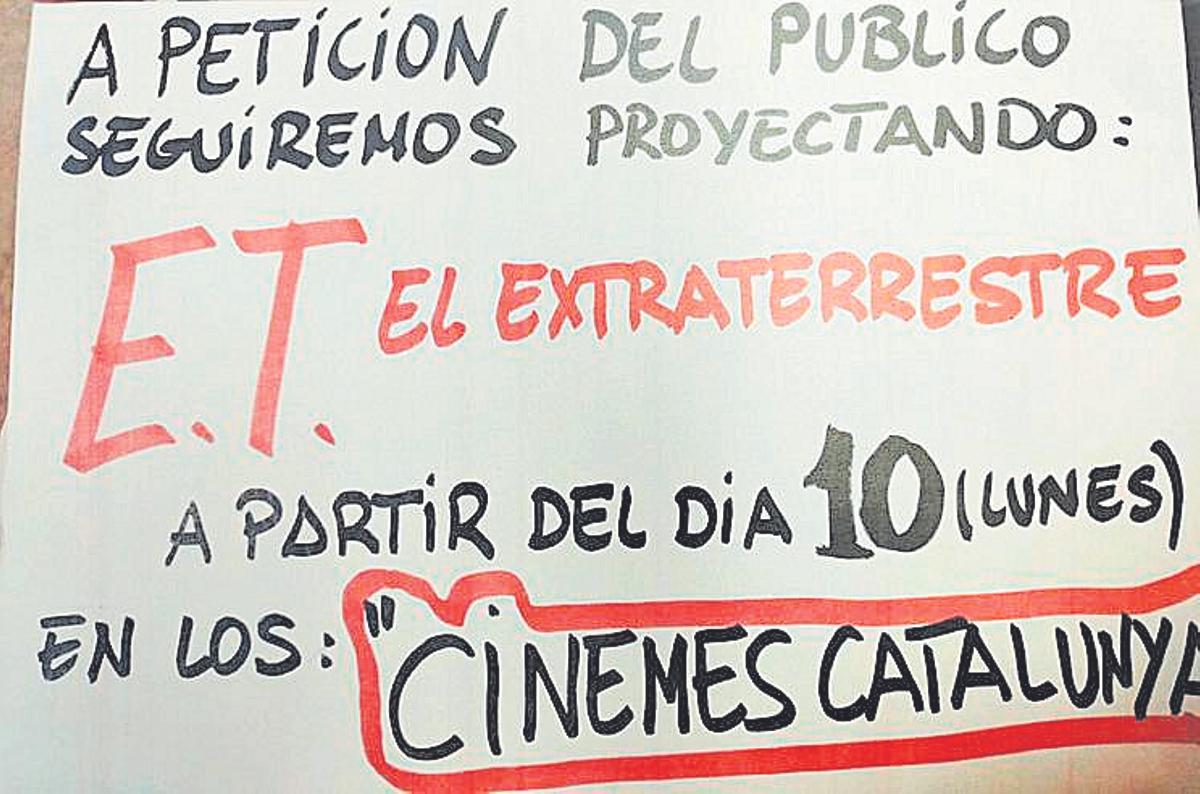 Cartell que anunciava la pròrroga de les projeccions d'E.T. als cinemes Catalunya, el mes de gener del 1983, a causa del seu èxit de públic.