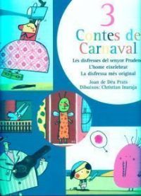 &#039;3 contes de Carnaval&#039;, de Joan de Déu Prats