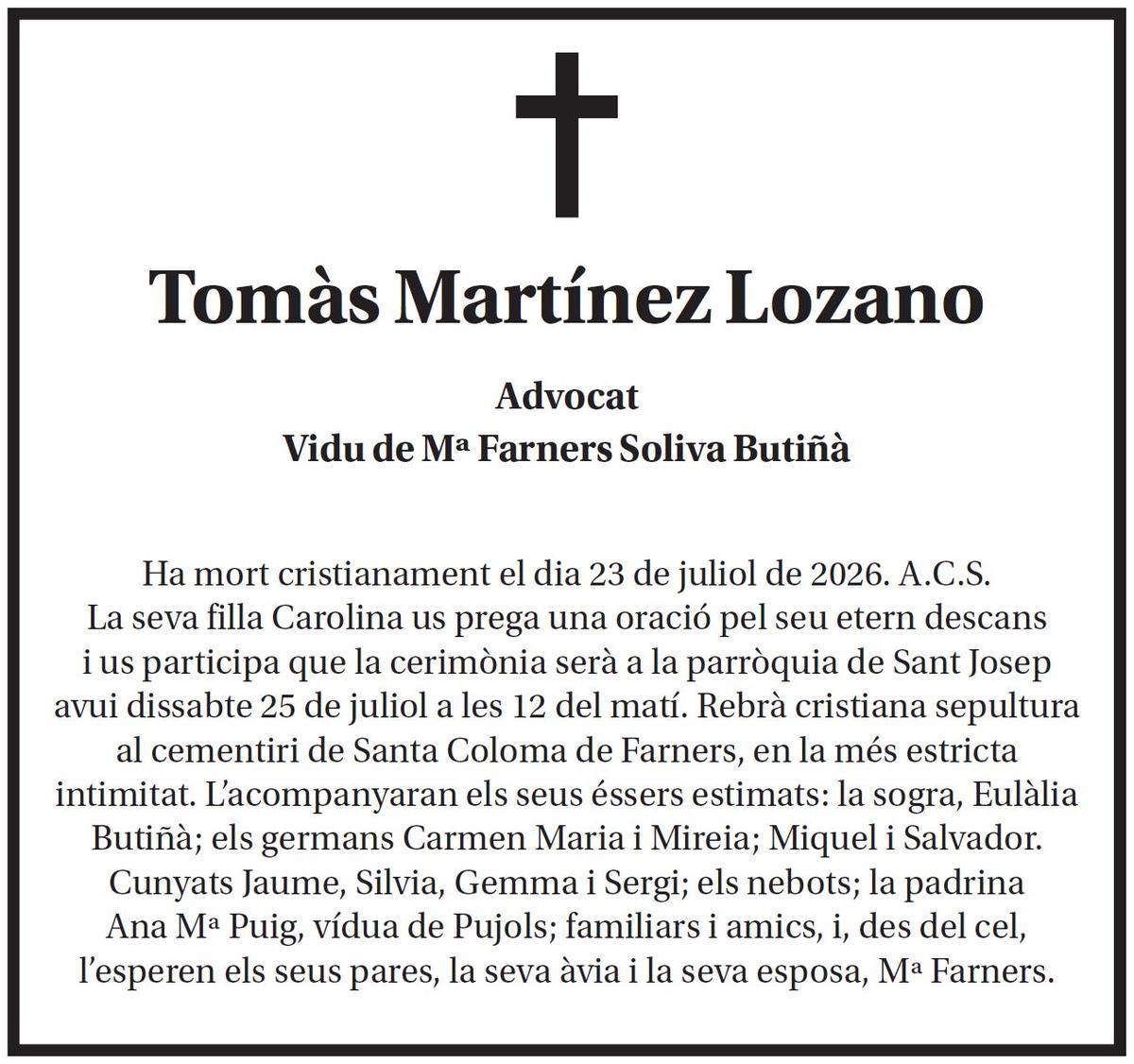 Tomàs Martínez Lozano.