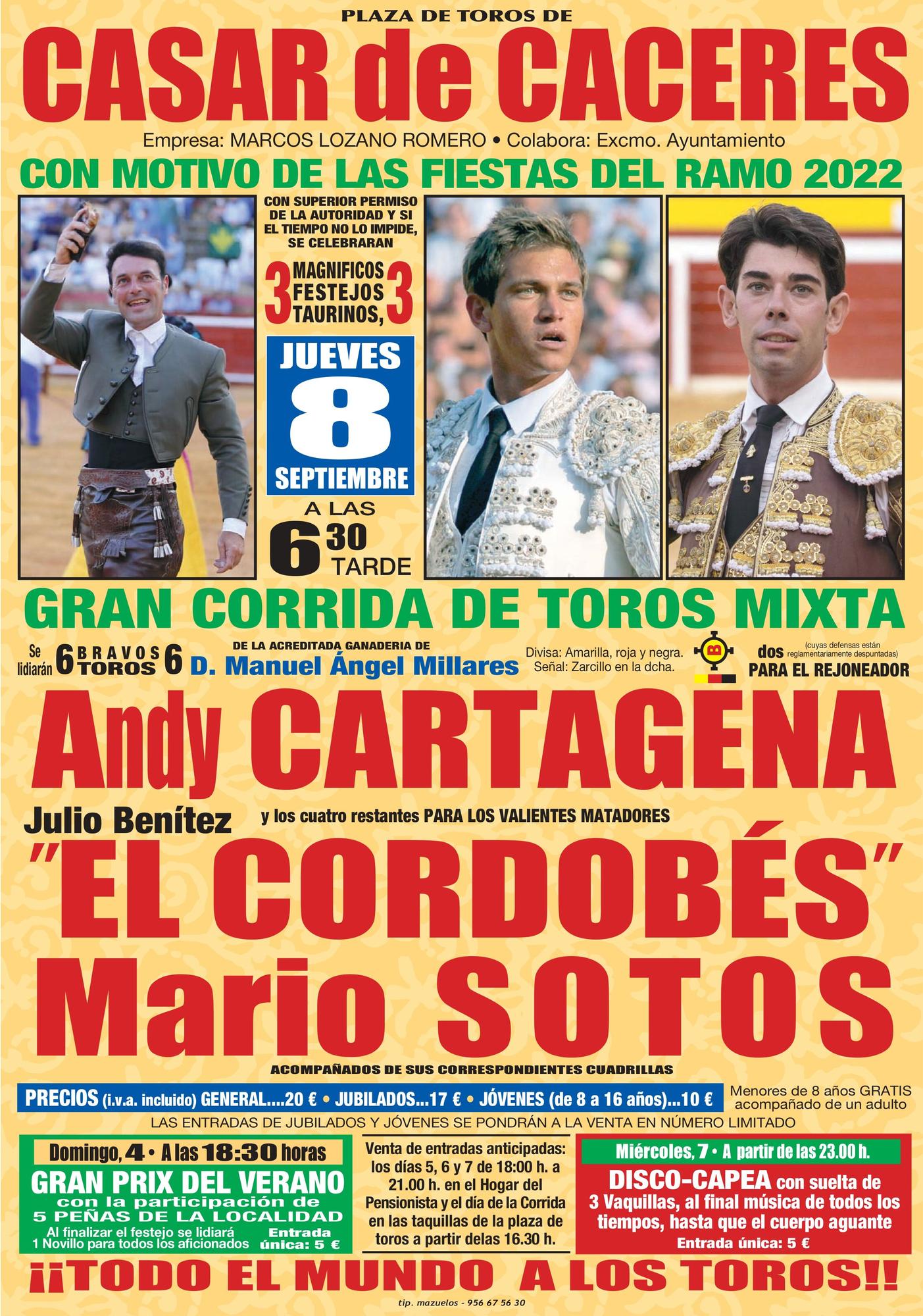 Cartel de toros del la Fiestas del Ramo en Casar de Cáceres, con Andy Cartagena, El Cordobés y Mario Sotos.