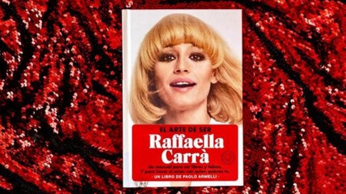 Portada de 'El arte de ser Raffaella'