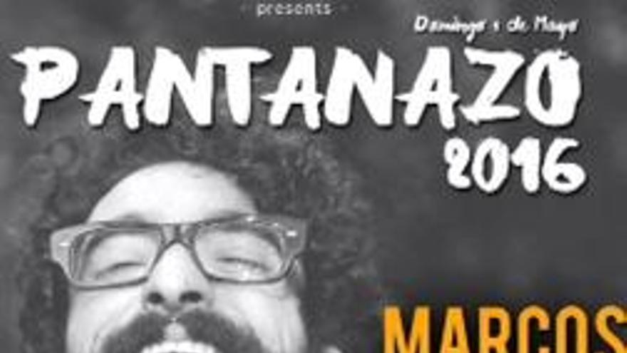 el cartel de &quot;Pantanazo 2016&quot;.