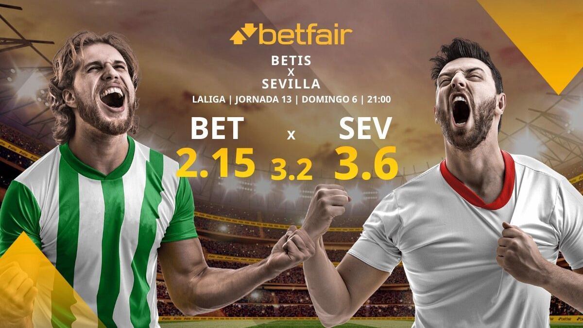 Real Betis vs. Sevilla FC: horario, TV, alineaciones, estadísticas y pronósticos