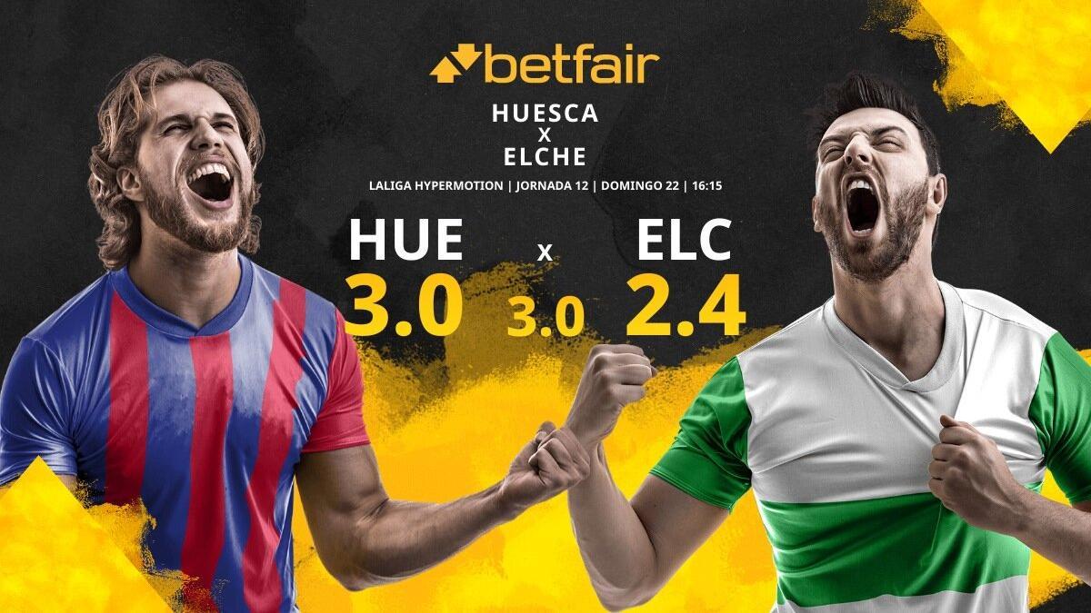 SD Huesca vs. Elche CF: horario, TV, estadísticas, clasificación y pronósticos