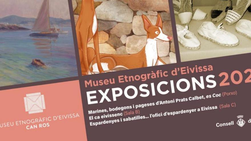 El ca eivissenc, ‘espardenyes’ y Prats Calbet, nuevas muestras en el Museo Etnográfico de Ibiza