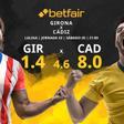 Girona vs. Cádiz: horario, TV, estadísticas, clasificación y pronósticos