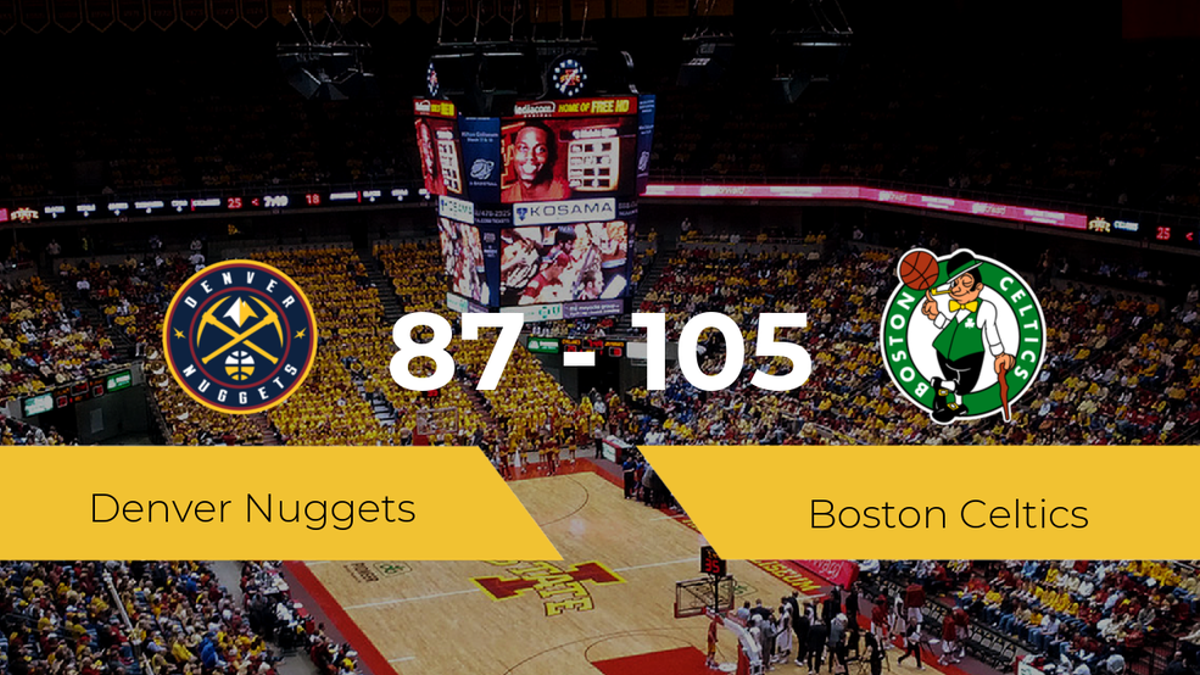 Victoria de Boston Celtics ante Denver Nuggets por 87-105