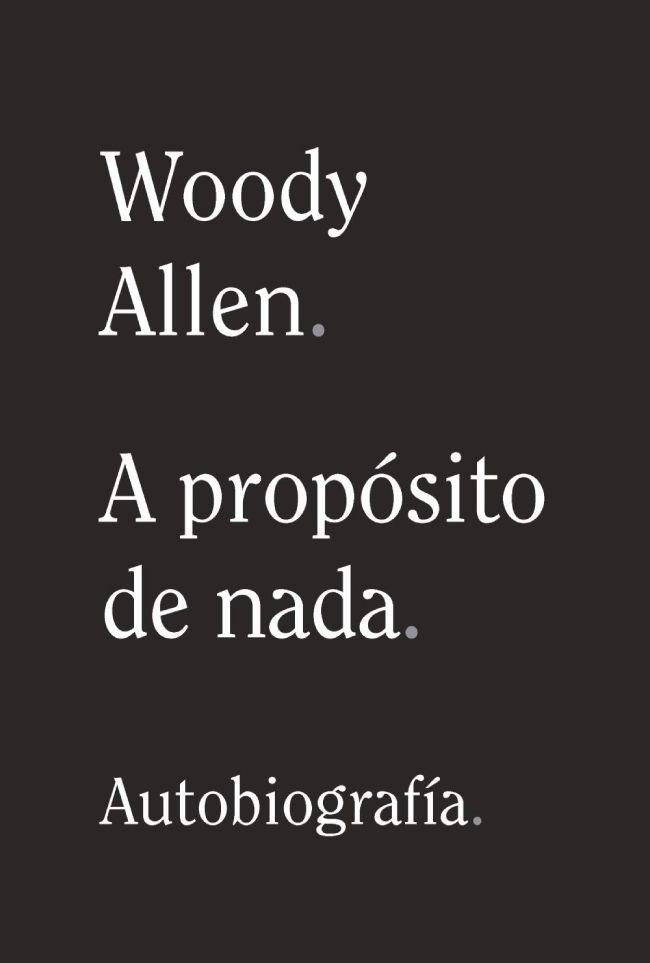 A propósito de nada de Woody Allen