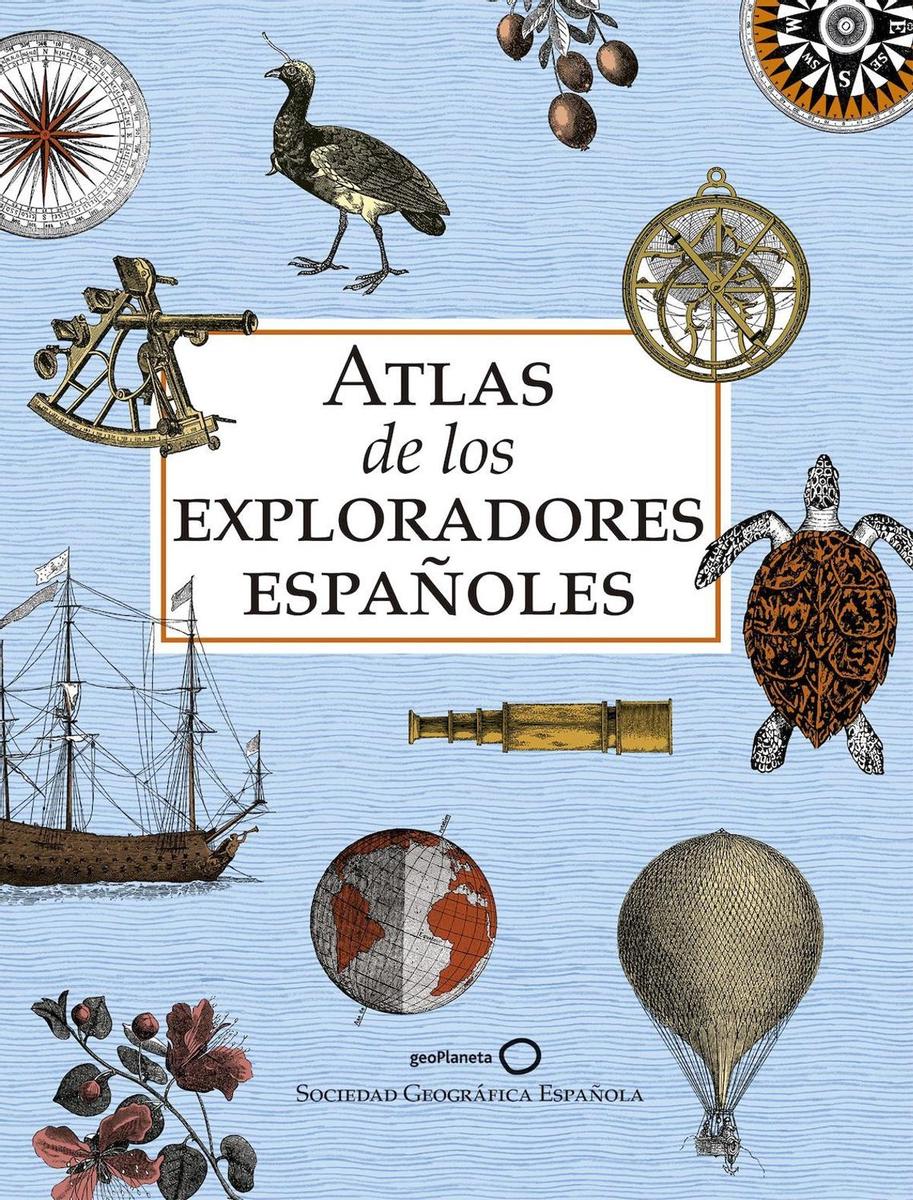 El Atlas de los exploradores españoles, libros viajeros