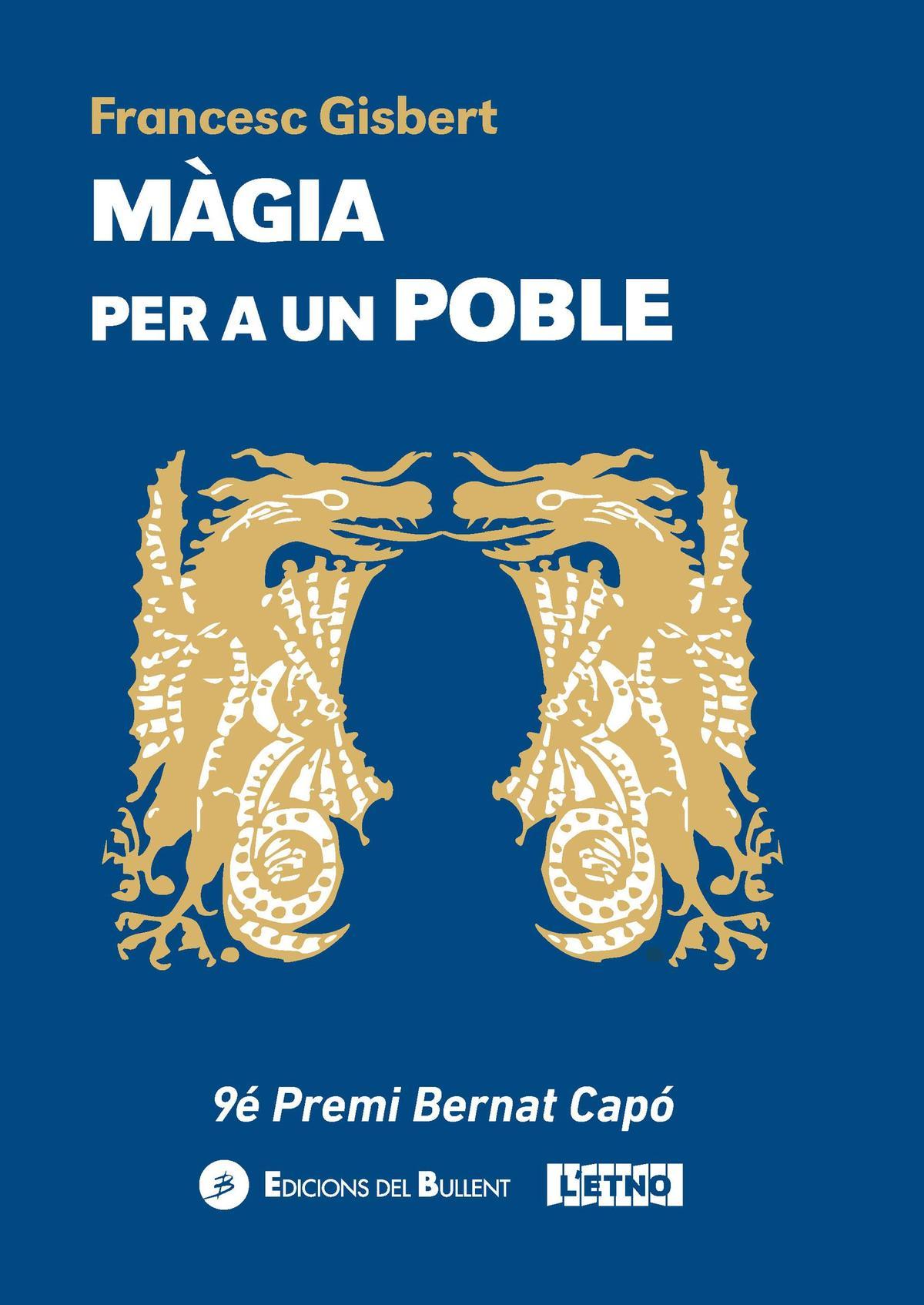 'Màgia per a un poble', de Francesc Gisbert.