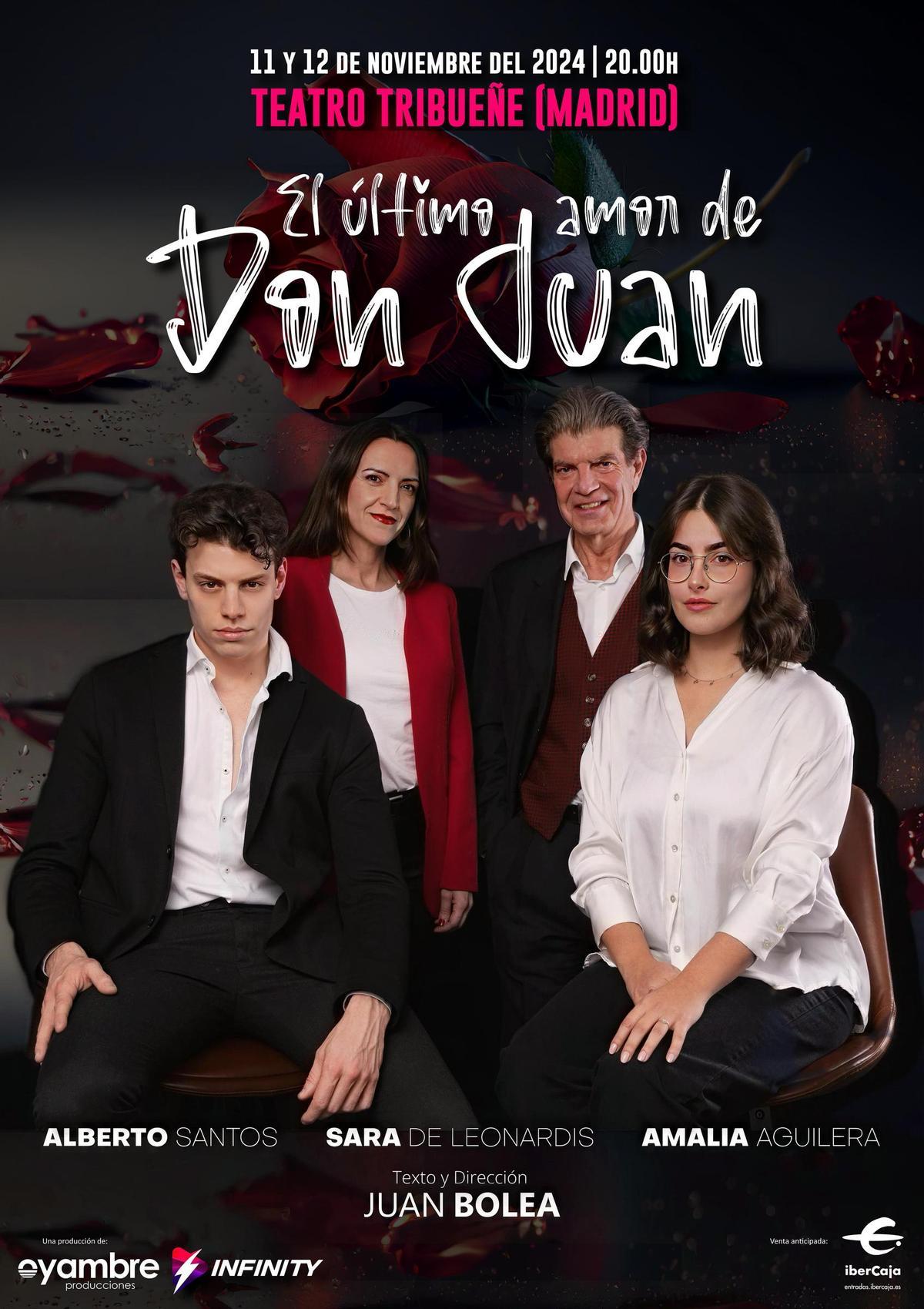 El cartel anunciador de 'El último amor de Don Juan' en Madrid.