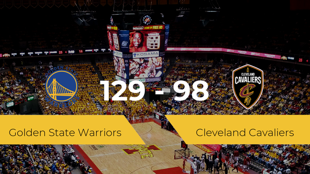 Golden State Warriors se lleva la victoria frente a Cleveland Cavaliers por 129-98