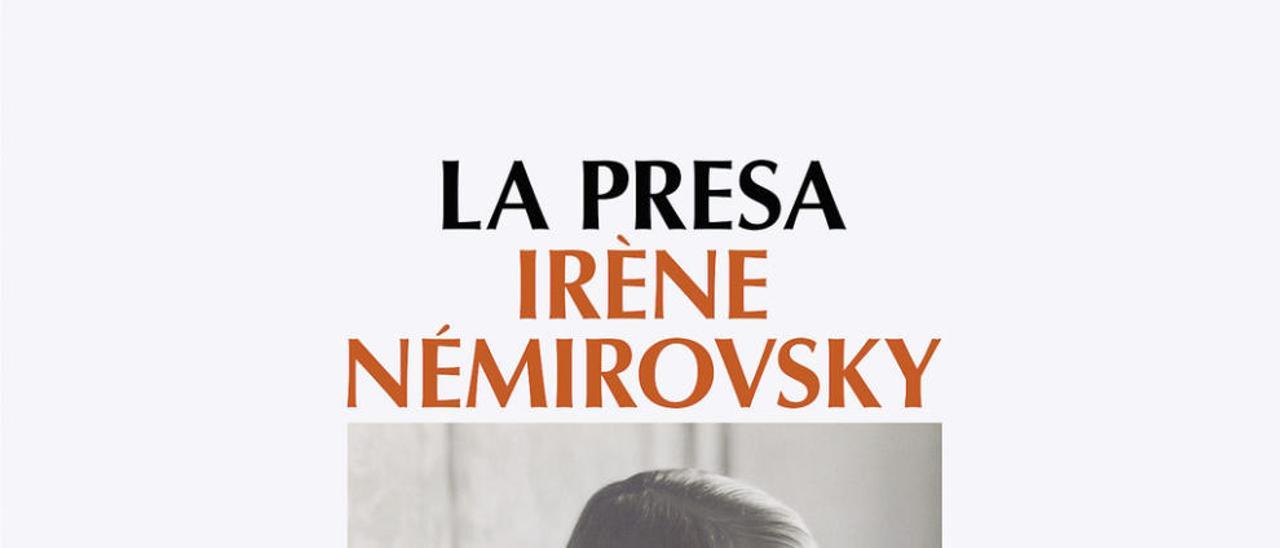 La presa - IRÉNE NÉMIROVSKY - Salamandra - 220 páginas