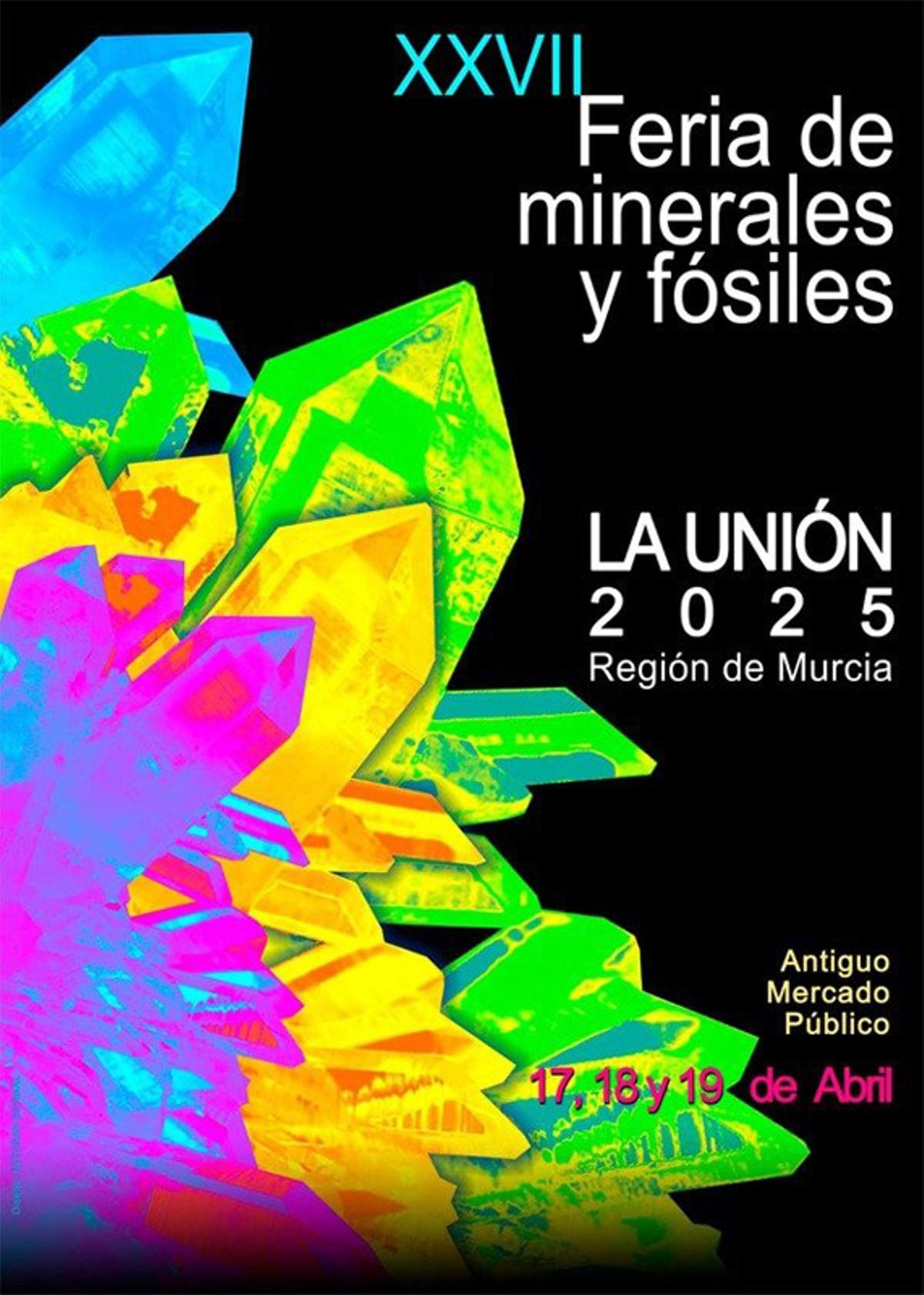 Cartel de la Feria de Minerales de La Unión.