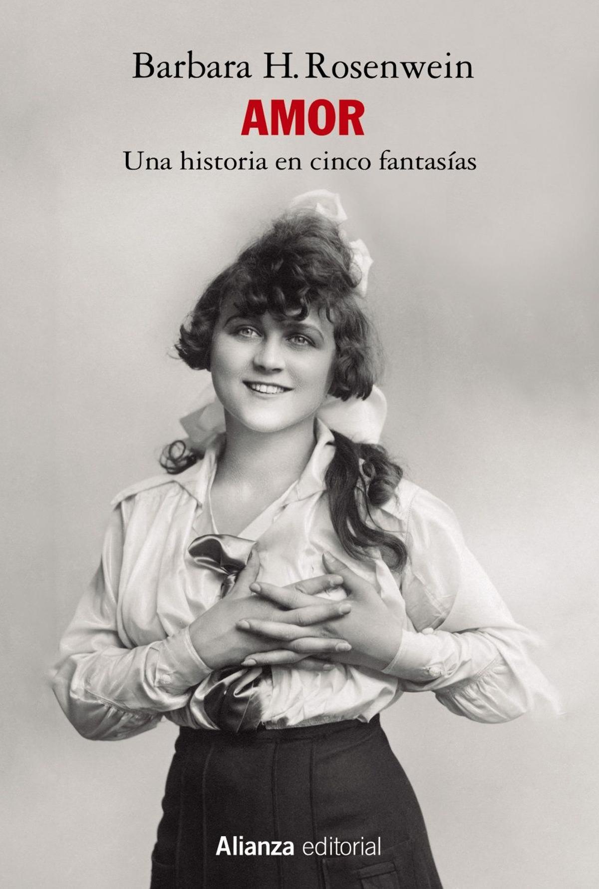 'Amor una historia en cinco fantasias', de Barbara H. Rosenwein