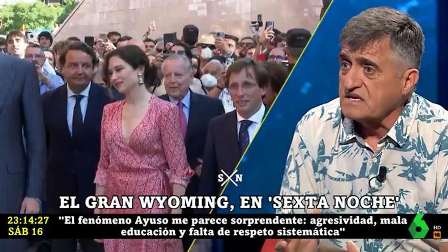 Wyoming, tajante sobre Ayuso en laSexta: &quot;Esa chulería agresiva y violencia en cámara es innecesaria&quot;