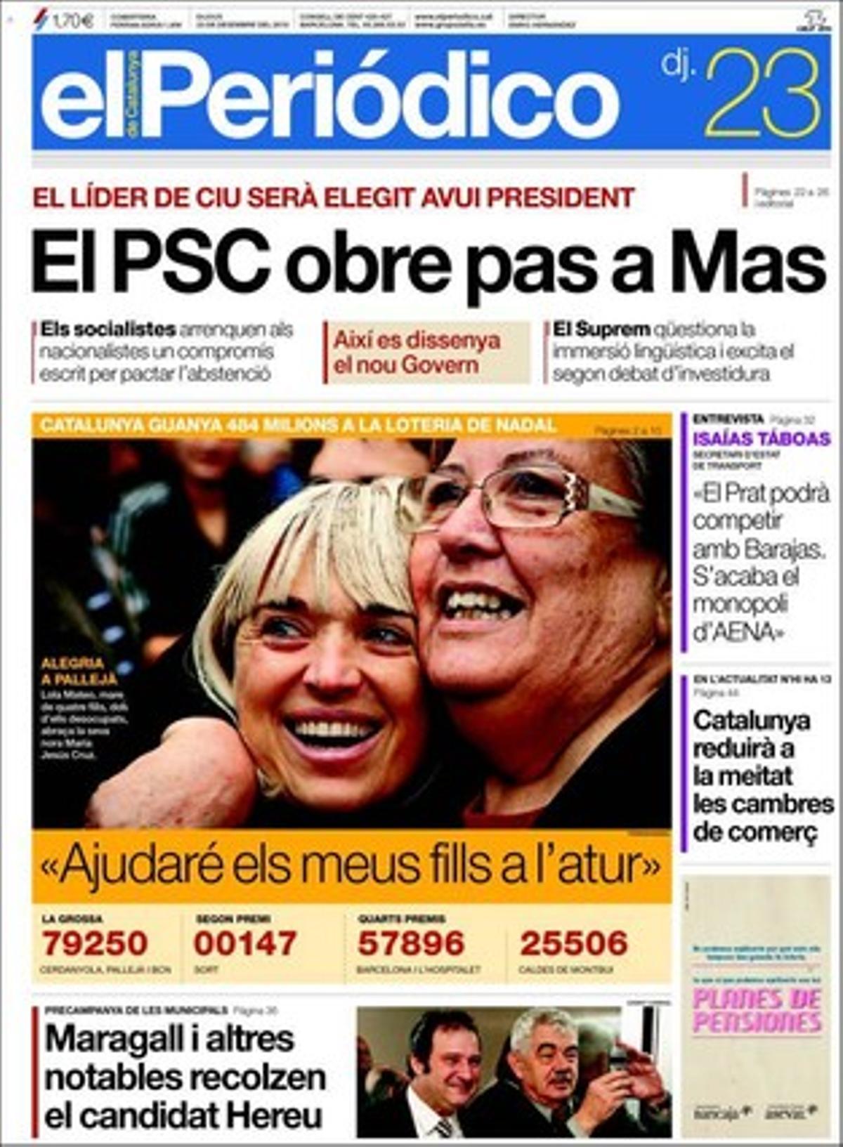 EL PERIÓDICO també destaca en pàgines interiors que Obama aconsegueix el suport del Senat al tractat de desarmament amb Rússia i que l’Argentina liquida la impunitat per als seus dictadors i imposa a Videla cadena perpètua; que Universitats tindrà una conselleria al Govern de Mas, que Zapatero ofereix a Rajoy pactar les reformes dels pròxims cinc anys, que entra en vigor l’última reforma del Codi Penal, que Repsol causa el vessament més gran de la dècada en aigües de Tarragona, que els senglars arriben a l’Hospitalet, que Andalusia gravarà els dipòsits bancaris, que Marta Domínguez queda imputada per un delicte de dopatge, que la poesia de Salvat-Papasseit ressuscita, i les nominacions de l’Acadèmia del Cine català als premis Gaudí.