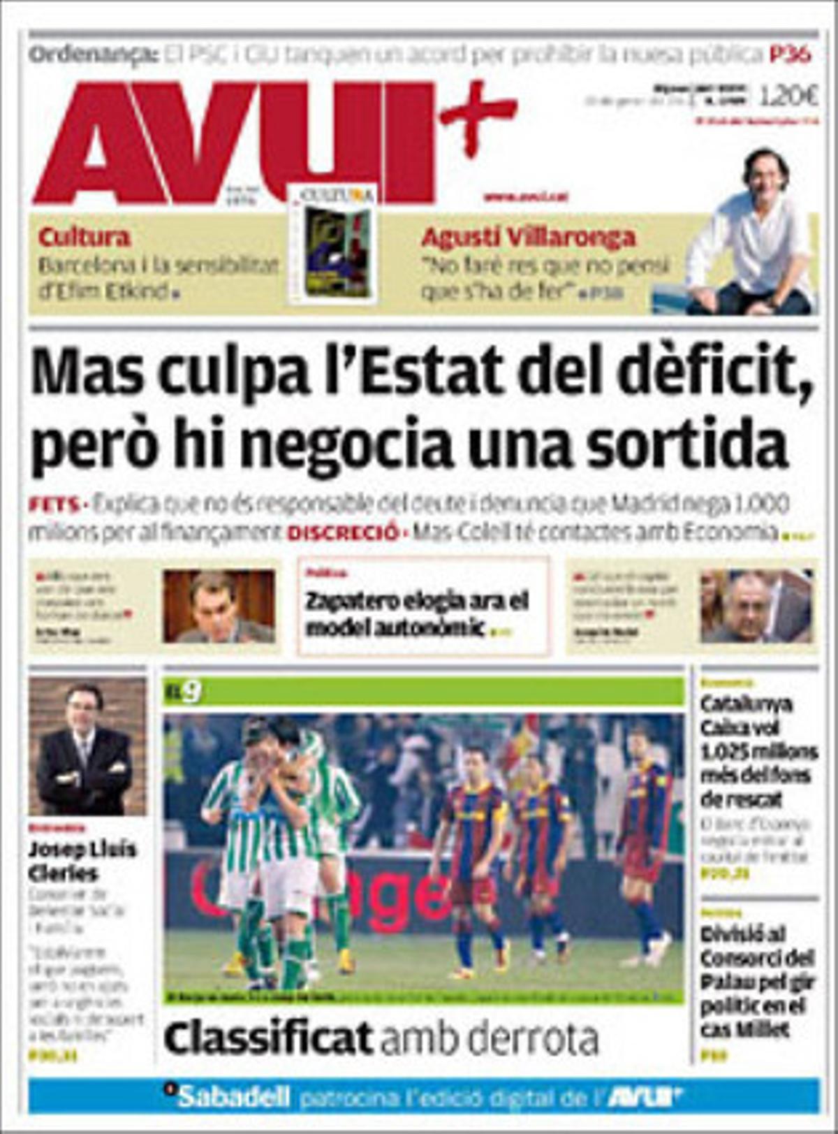 ’Avui’ també destaca que PSC, ERC i ICV acusen Mas de confondre Govern i partit, que PSOE i PP tornen a rebutjar l’ús del català al Congrés, que la UE limitarà el turisme sanitari a partir del 2013, i que PSC i CiU pacten que es multi a qui vagi mig nu pels carrers de Barcelona.