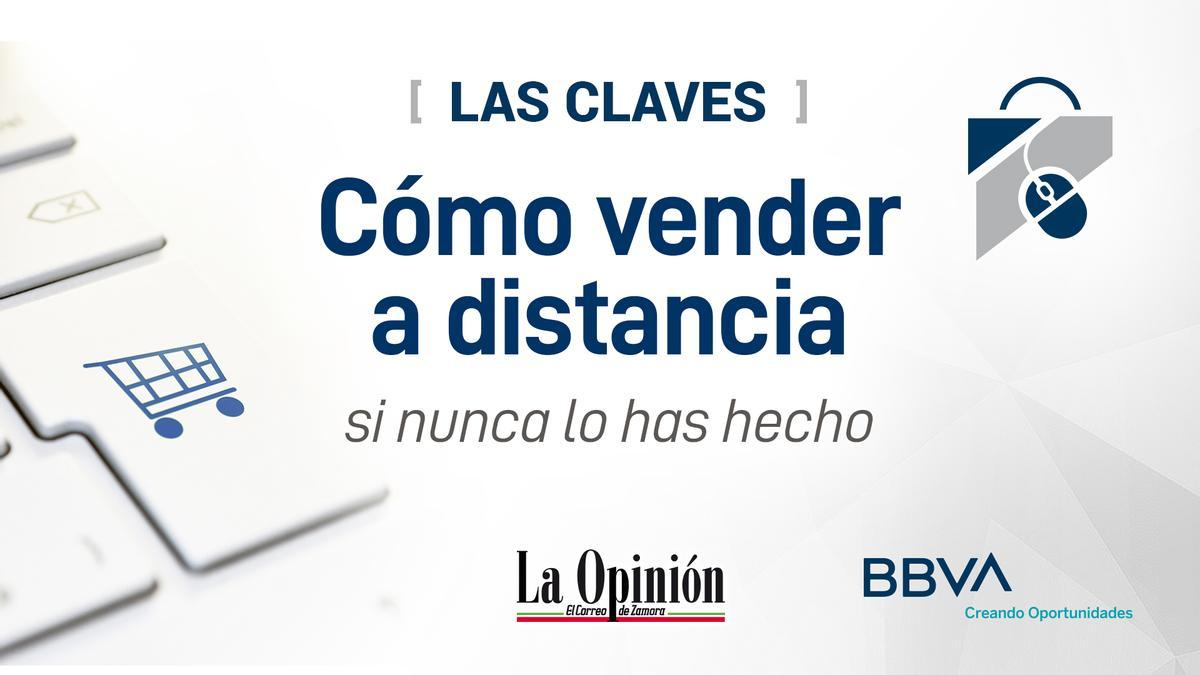 Webinar "Cómo vender a distancia si nunca lo has hecho". Las Claves