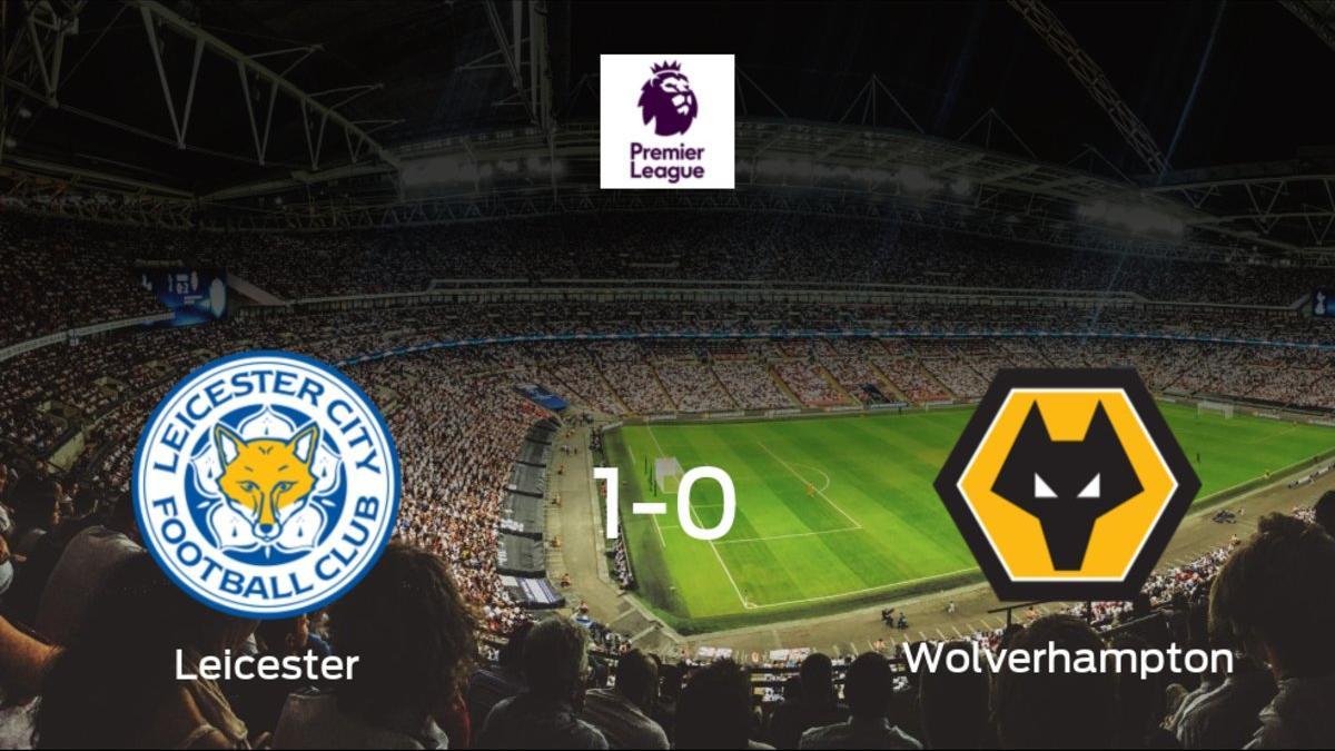El Leicester City vence 1-0 al Wolverhampton Wanderers y se lleva los tres puntos