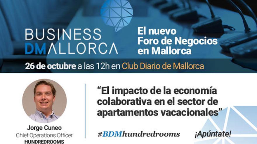 El 26 de octubre será el próximo Foro Business de Mallorca