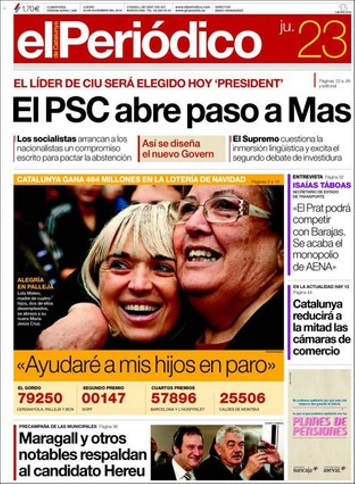 EL PERIÓDICO també destaca en pàgines interiors que Obama aconsegueix el suport del Senat al tractat de desarmament amb Rússia i que Argentina liquida la impunitat per als seus dictadors i imposa a Videla cadena perpètua; que {Universitats} tindrà una {’conselleria’} al {Govern} de {Mas}, que {Zapatero} ofereix a Rajoy pactar les reformes dels pròxims 5 anys, que entra en vigor l’última reforma del Codi Penal, que Repsol causa el {mayor} {vertido} de dècada en aigües de Tarragona, que els senglars arriben a L’Hospitalet, que Andalusia gravarà els dipòsits bancaris, que Marta Domínguez queda imputada per un delicte de dopatge, que la poesia de Salvat-Papasseit ressuscita, i les nominacions de l’Acadèmia del Cine català als premis Gaudí.